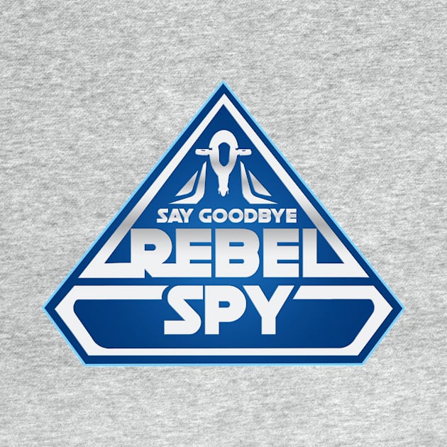 Say Goodbye, Rebel Spy by theSteele